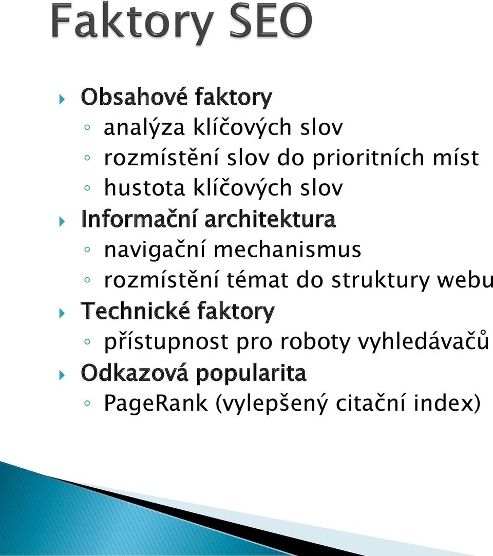 mechanismus rozmístění témat do struktury webu Technické faktory