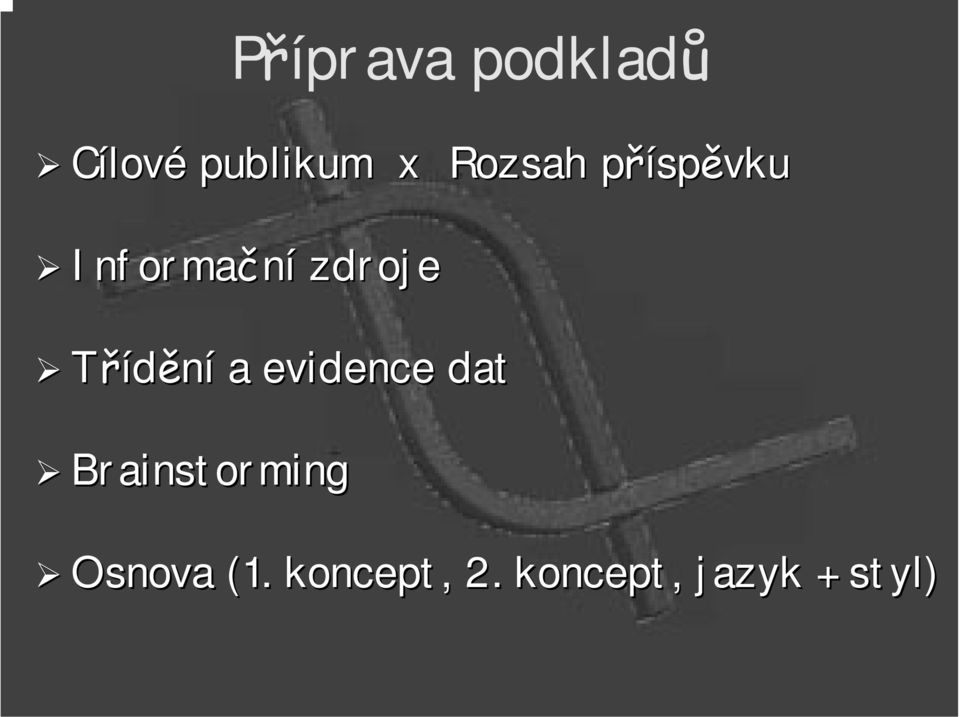 Třídění a evidence dat Brainstorming