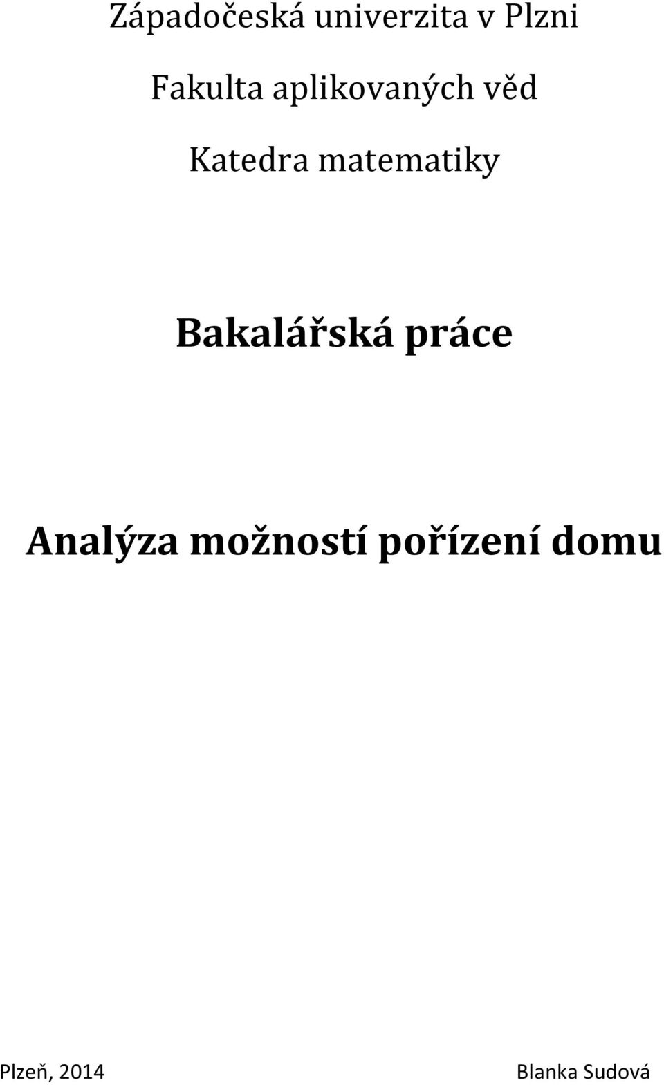 matematiky Bakalářská práce Analýza