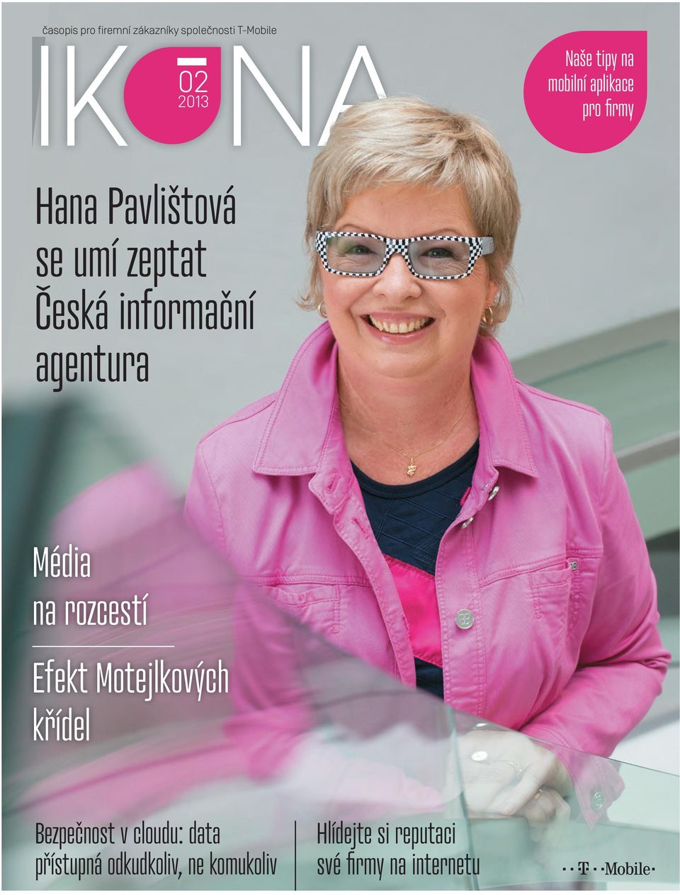 agentura Média na rozcestí Efekt Motejlkových křídel Bezpečnost v cloudu: