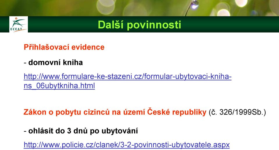 html Zákon o pobytu cizinců na území České republiky (č. 326/1999Sb.
