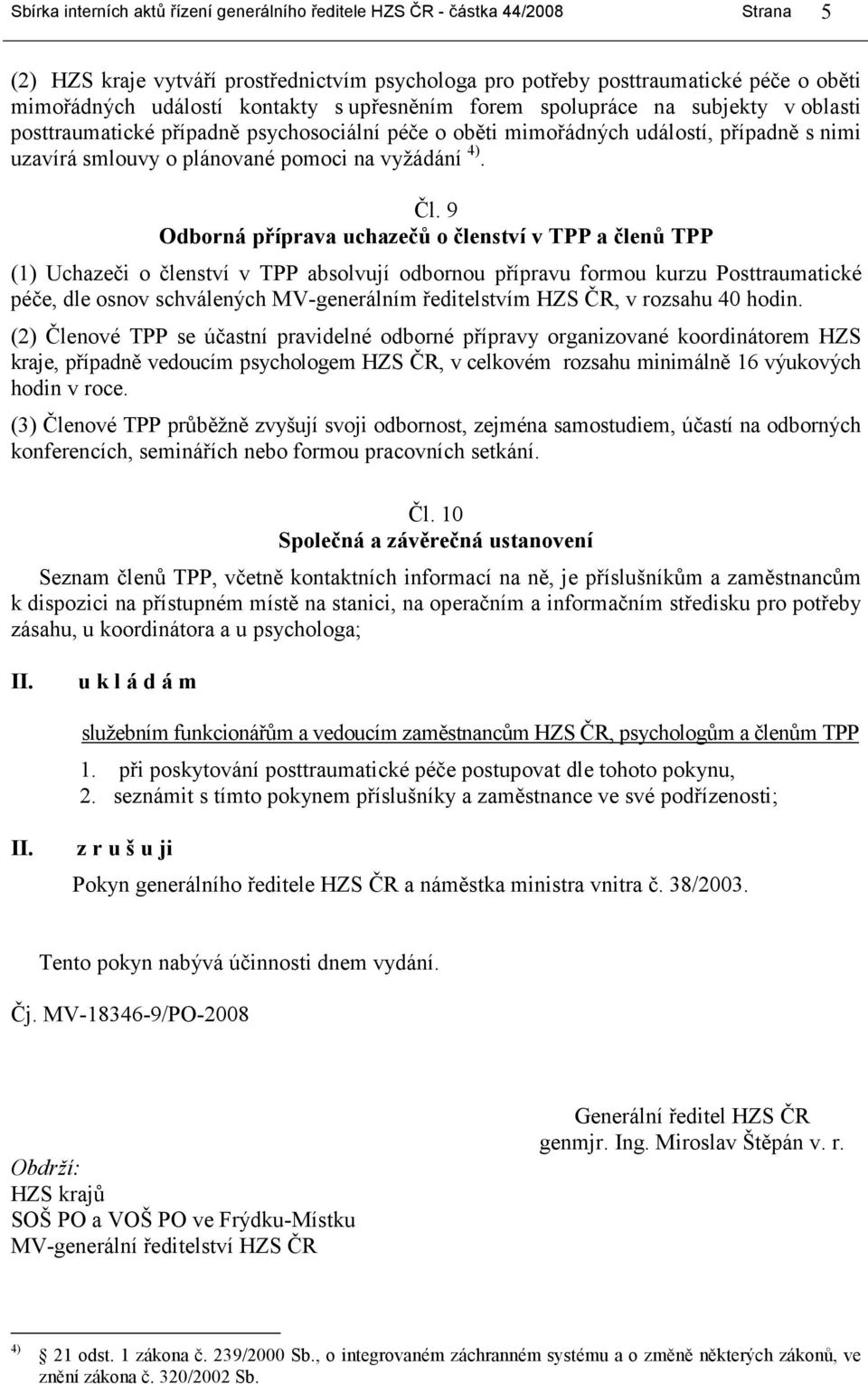 4). Čl.