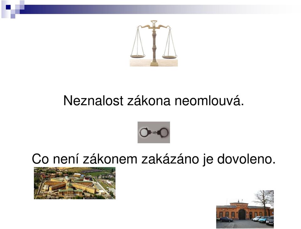 Co není zákonem