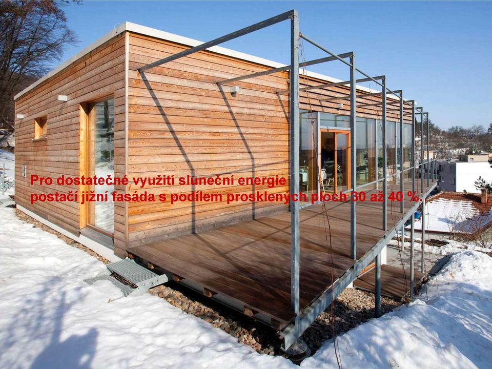 jižní fasáda s podílem
