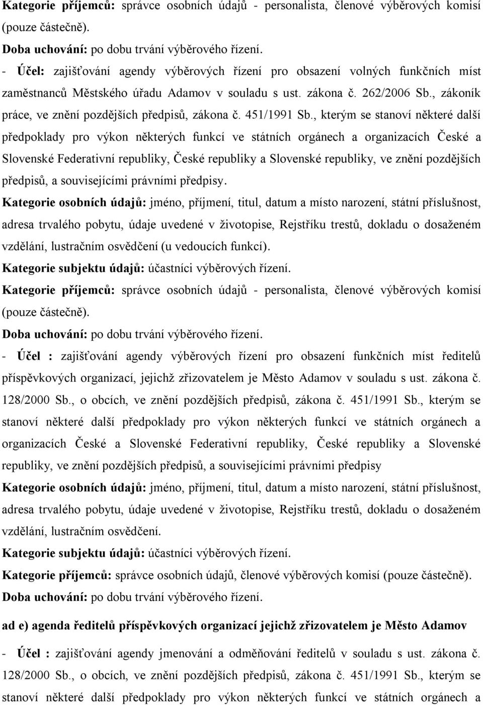 , zákoník práce, ve znění pozdějších předpisů, zákona č. 451/1991 Sb.