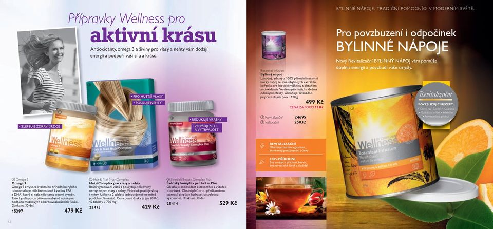pre-biotické vlákniny s obsahem antioxidantů. Ve dvou příchutích s dvěma odlišnými efekty. Obsahuje 40 snadno připravitelných porcí.