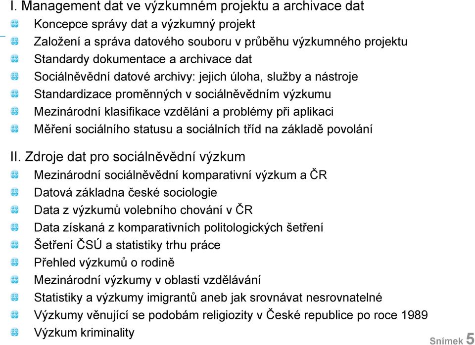 sociálních tříd na základě povolání II.