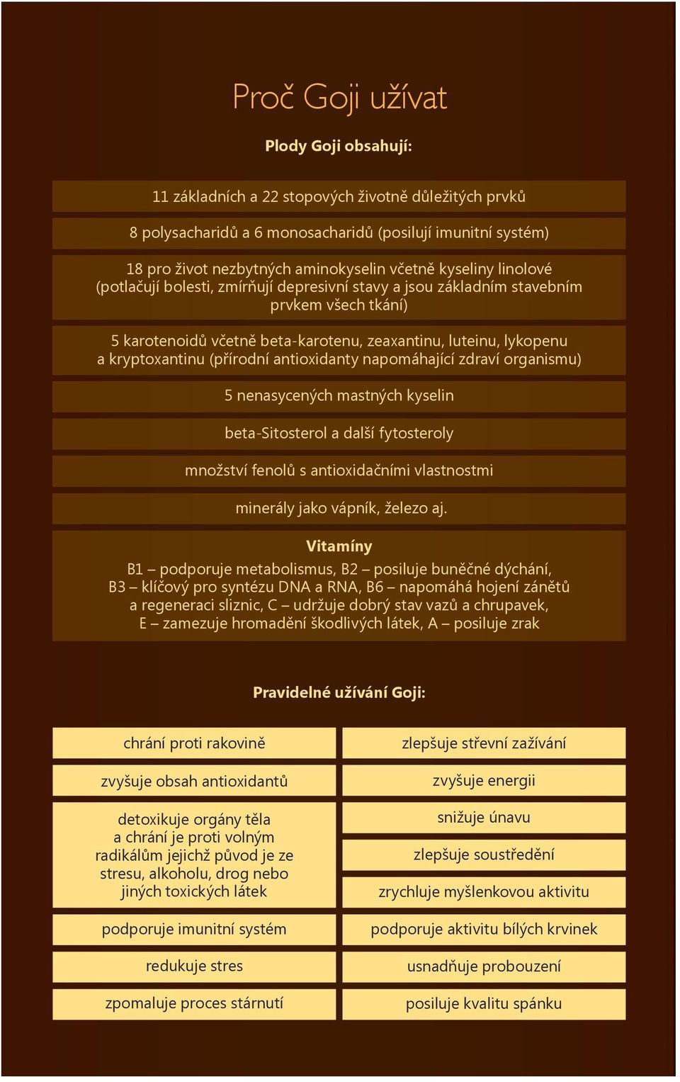 (přírodní antioxidanty napomáhající zdraví organismu) 5 nenasycených mastných kyselin beta-sitosterol a další fytosteroly množství fenolů s antioxidačními vlastnostmi minerály jako vápník, železo aj.