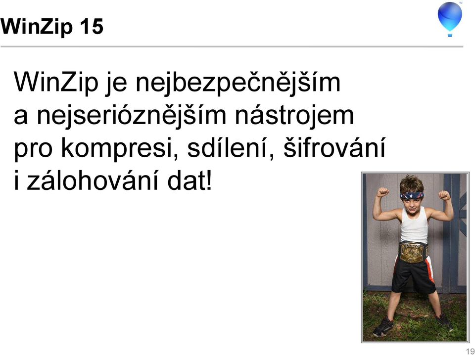 nejserióznějším nástrojem pro