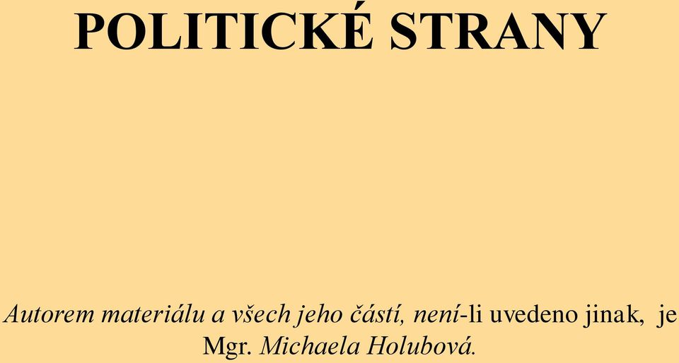 částí, není-li uvedeno