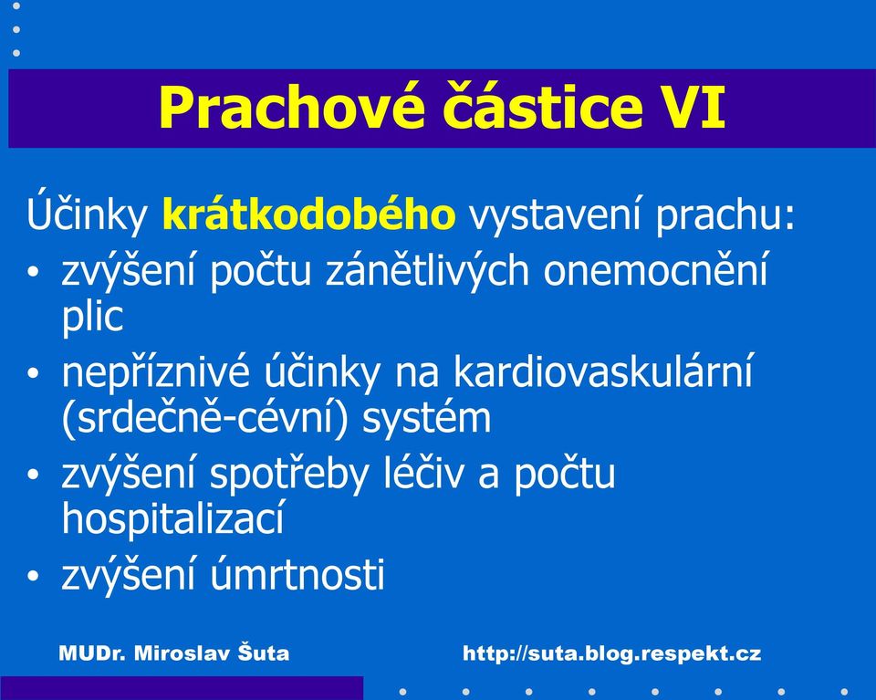 nepříznivé účinky na kardiovaskulární (srdečně-cévní)