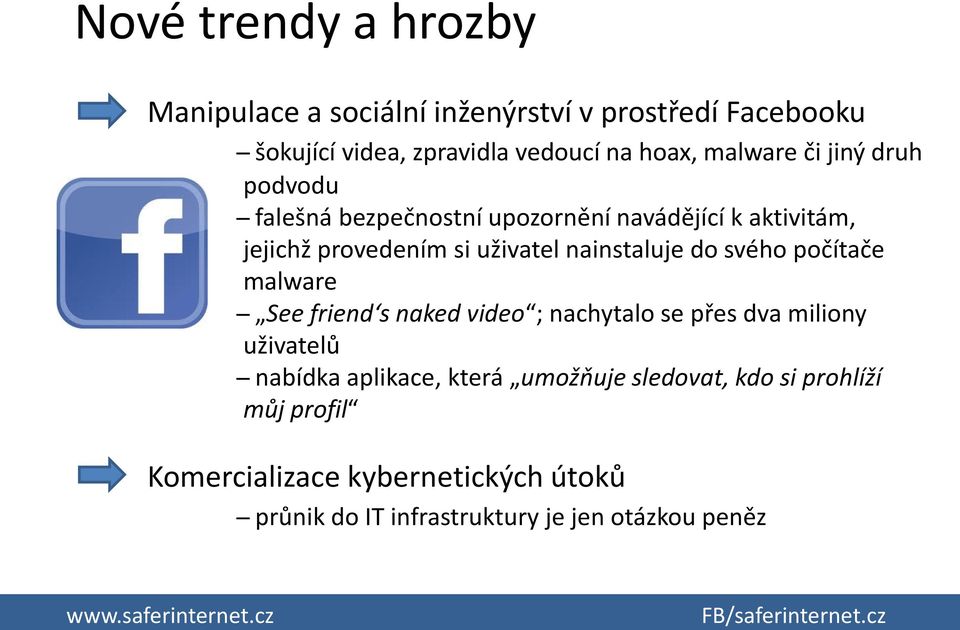 nainstaluje do svého počítače malware See friend s naked video ; nachytalo se přes dva miliony uživatelů nabídka aplikace,