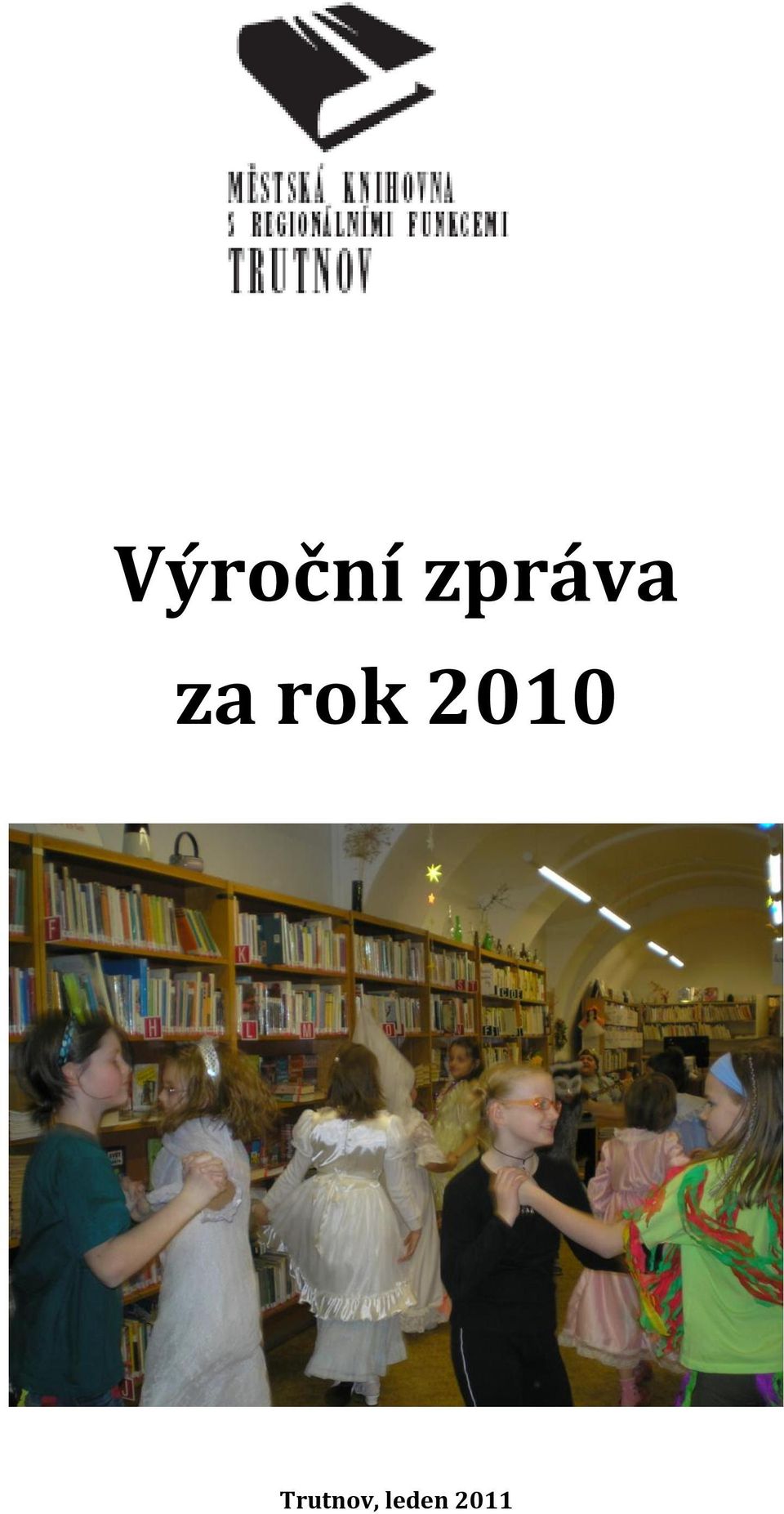 rok 2010