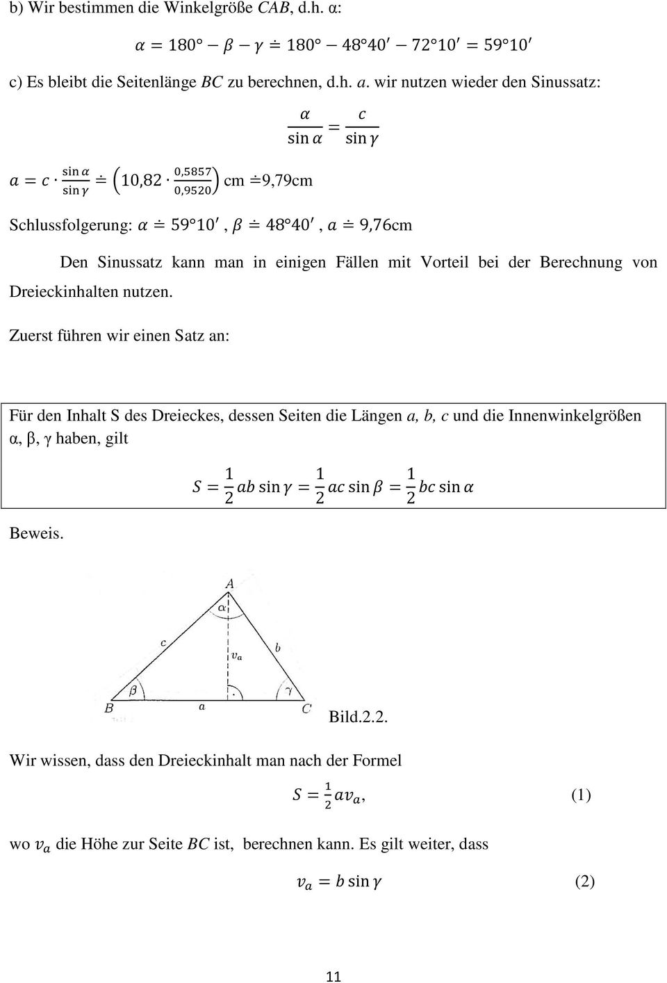 Berechnung von Dreieckinhalten nutzen.