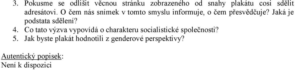 Jaká je podstata sdělení? 4.