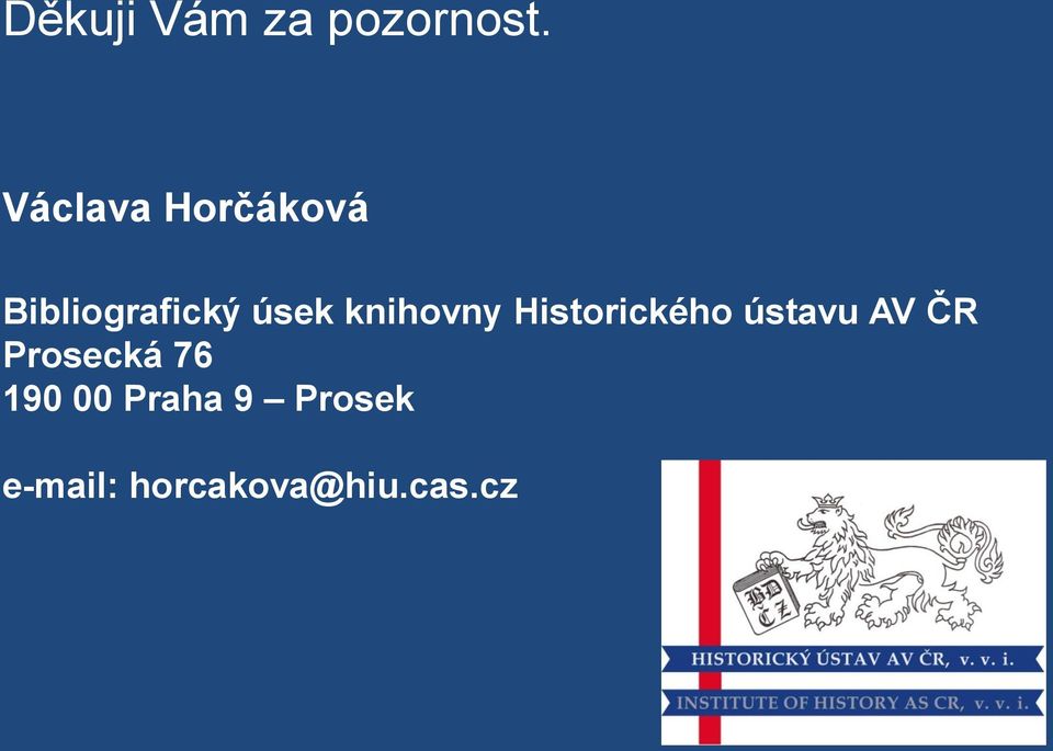 knihovny Historického ústavu AV ČR