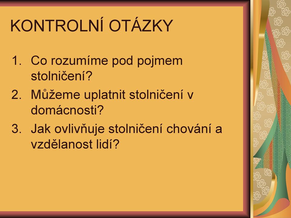 Můžeme uplatnit stolničení v