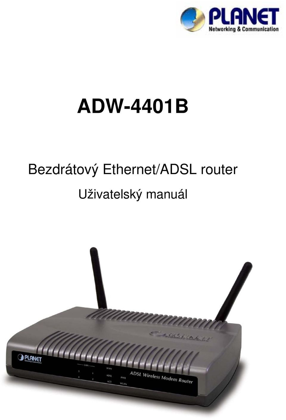 Ethernet/ADSL