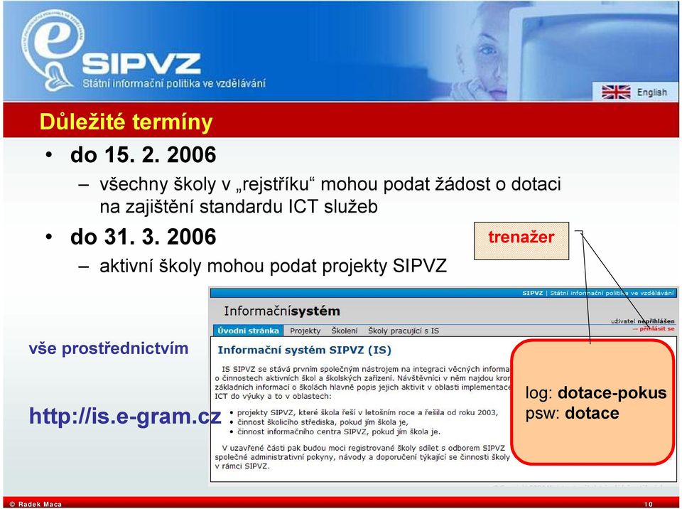 zajištění standardu ICT služeb do 31