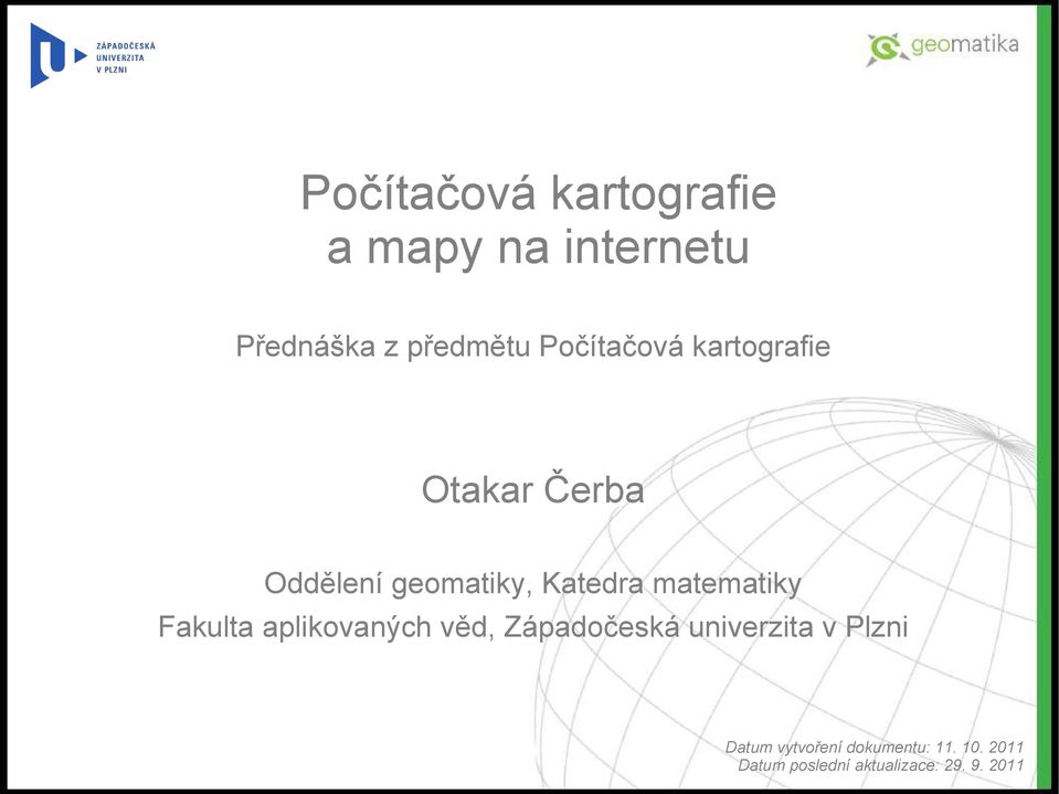 matematiky Fakulta aplikovaných věd, Západočeská univerzita v Plzni