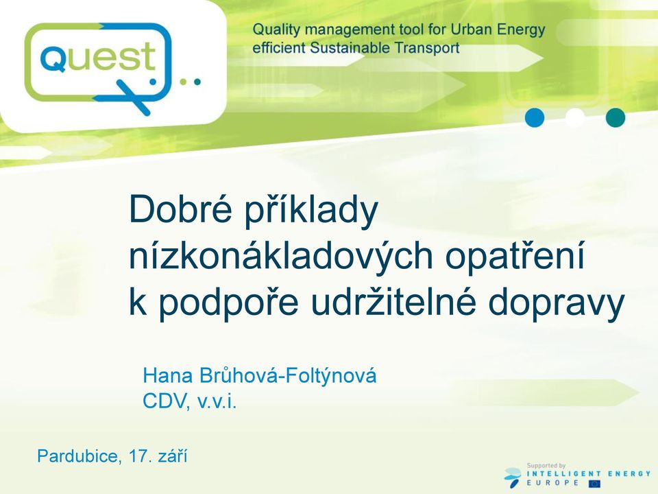 podpoře udržitelné dopravy