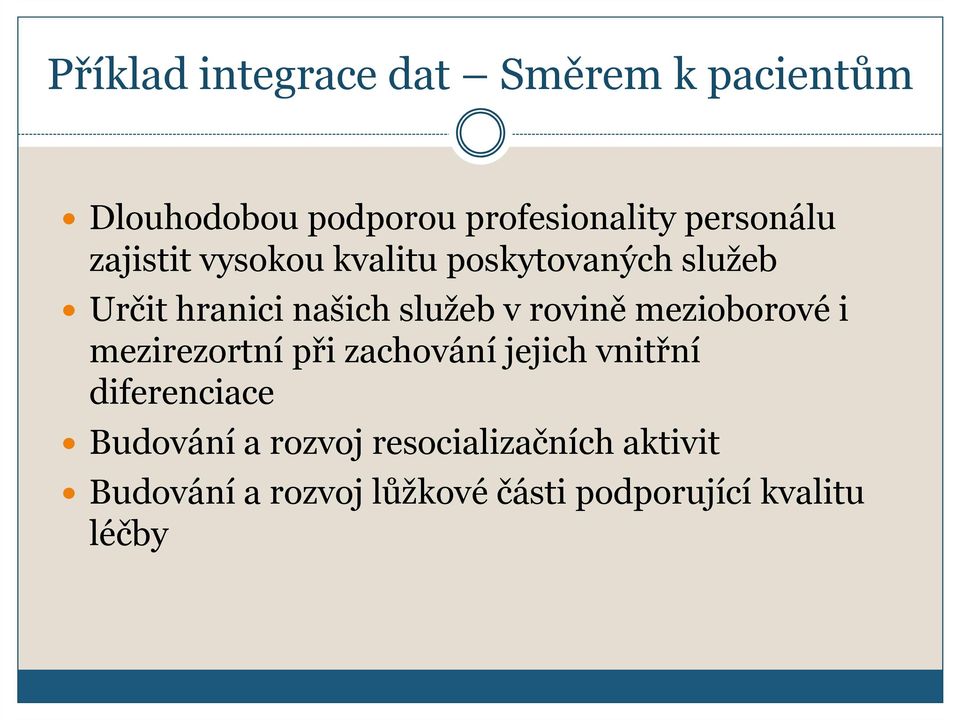 v rovině mezioborové i mezirezortní při zachování jejich vnitřní diferenciace