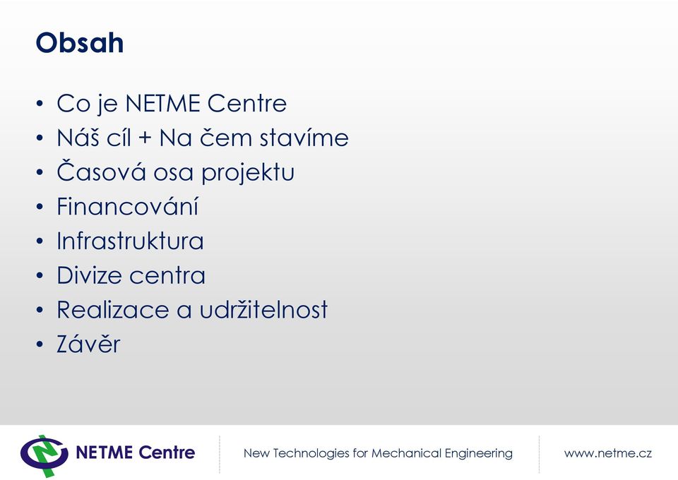 Financování Infrastruktura Divize