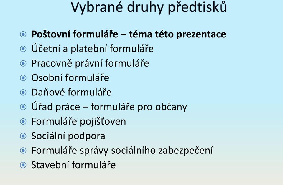 formuláře Úřad práce formuláře pro občany Formuláře pojišťoven