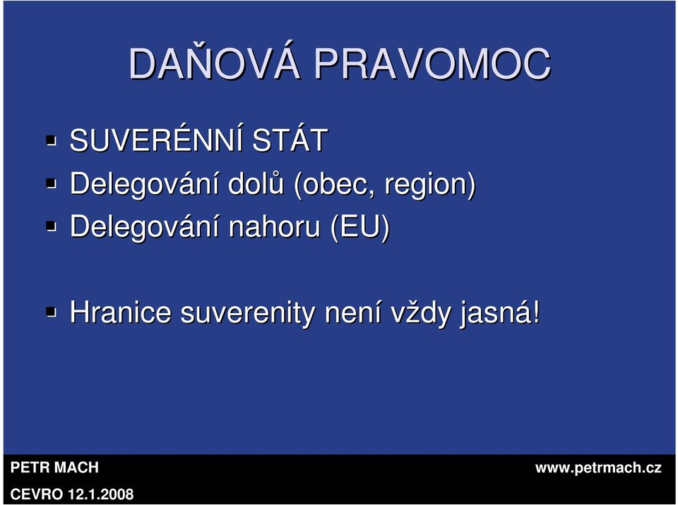 region) Delegování nahoru (EU)