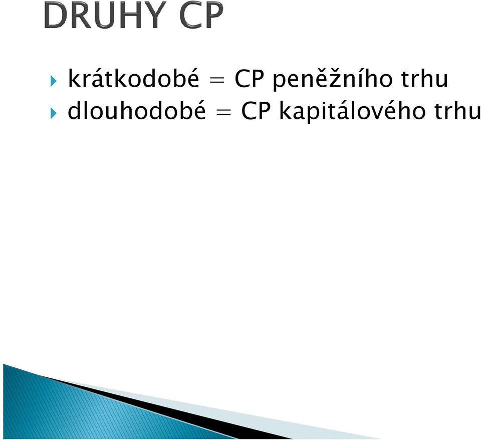 dlouhodobé = CP