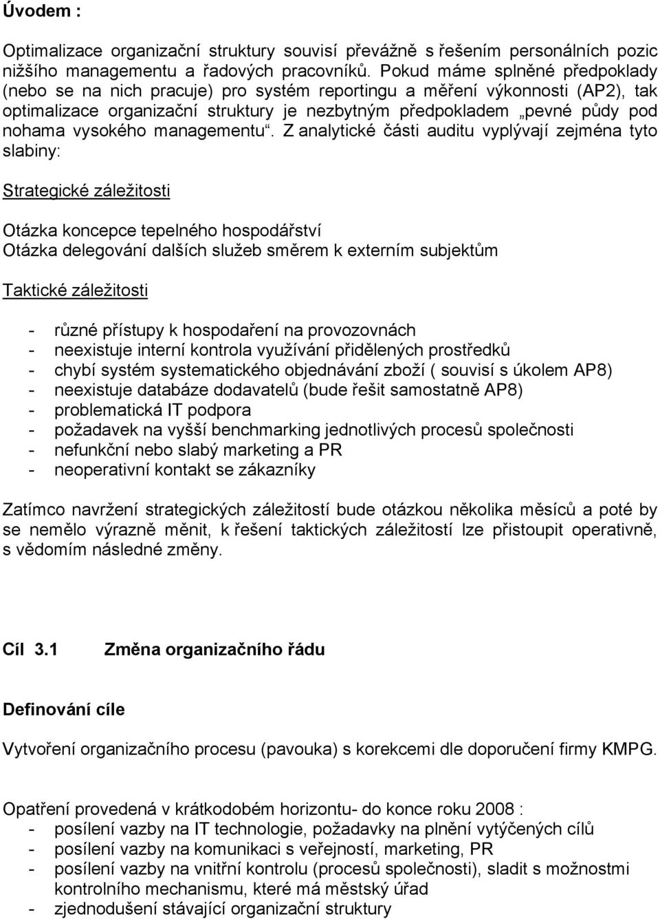 vysokého managementu.