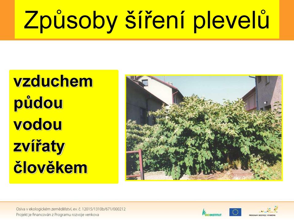 vzduchem půdou