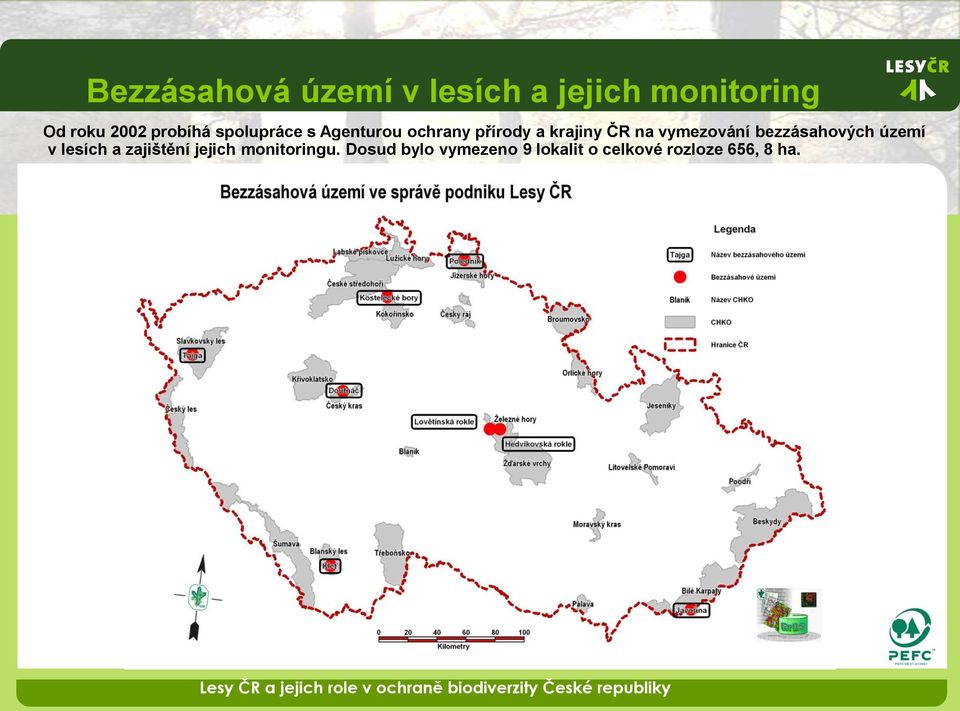 vymezování bezzásahových území v lesích a zajištění jejich