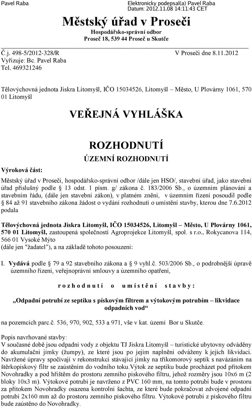 1 písm. g/ zákona č. 183/2006 Sb.