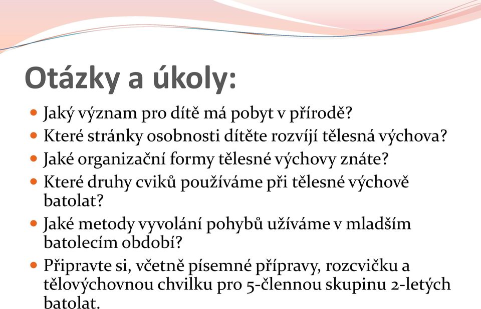 Jaké organizační formy tělesné výchovy znáte?