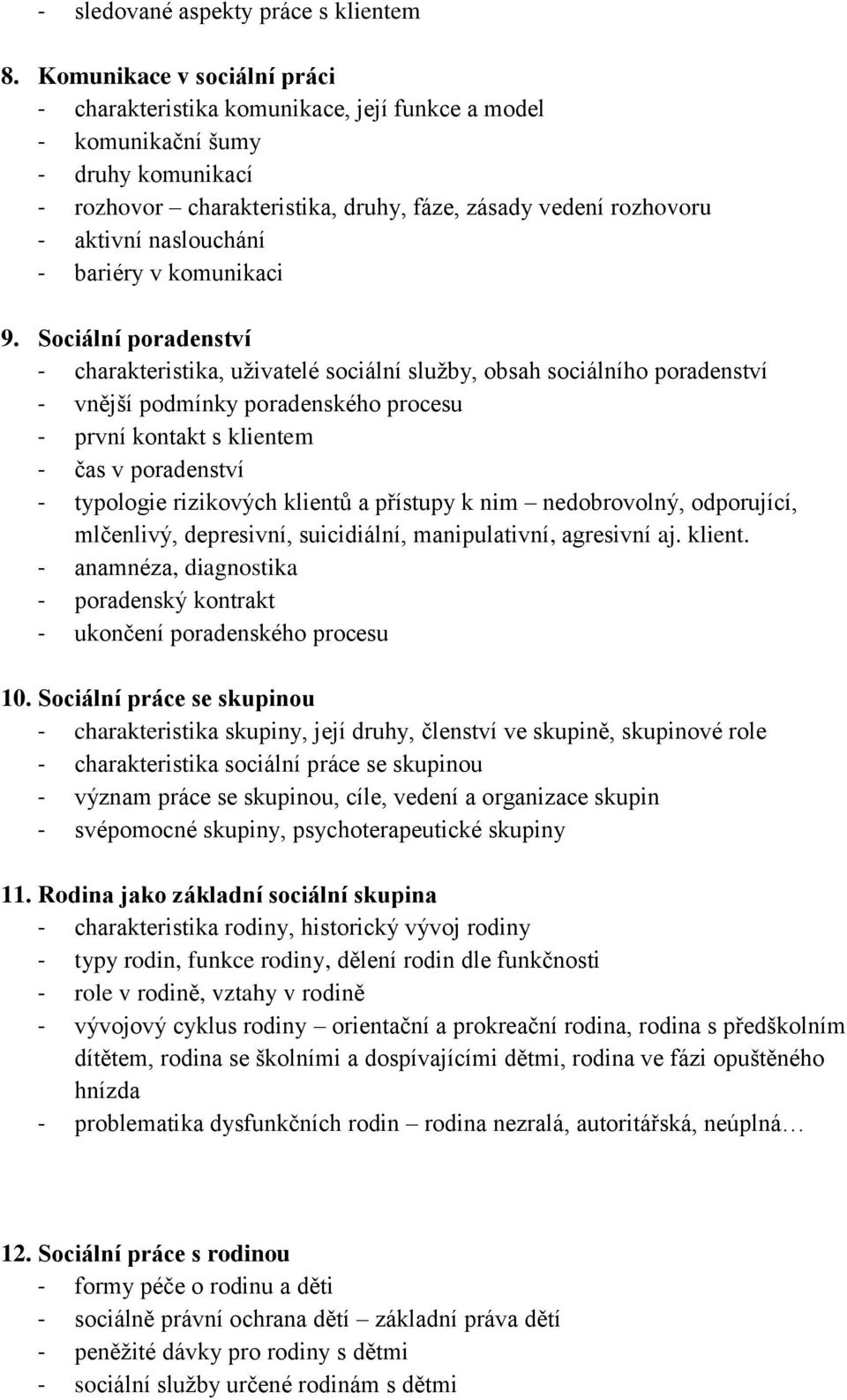 naslouchání - bariéry v komunikaci 9.