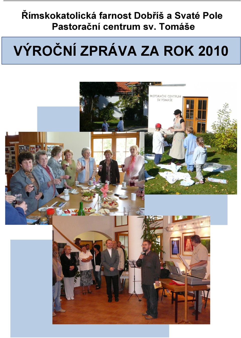 Pastorační centrum sv.