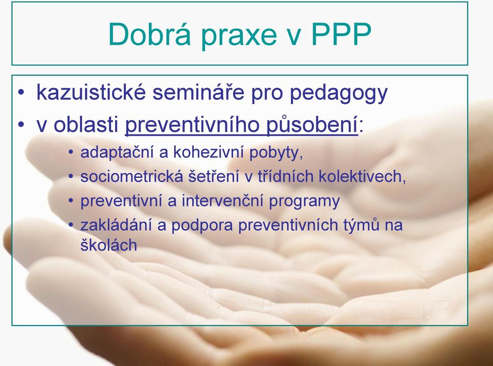 sociometrická šetření v třídních kolektivech, preventivní a