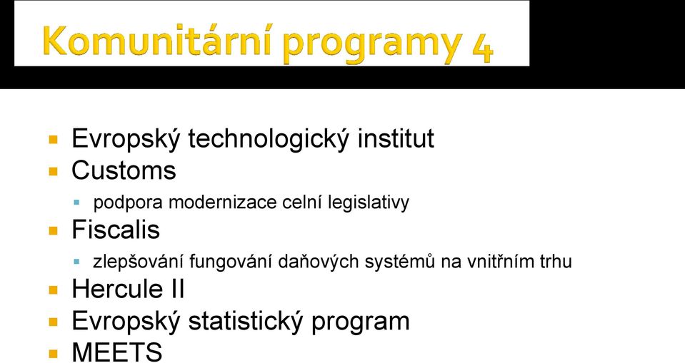 zlepšování fungování daňových systémů na