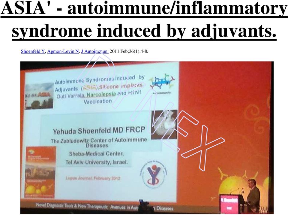 syndrome induced by adjuvants.