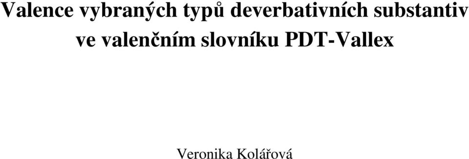 substantiv ve valenčním