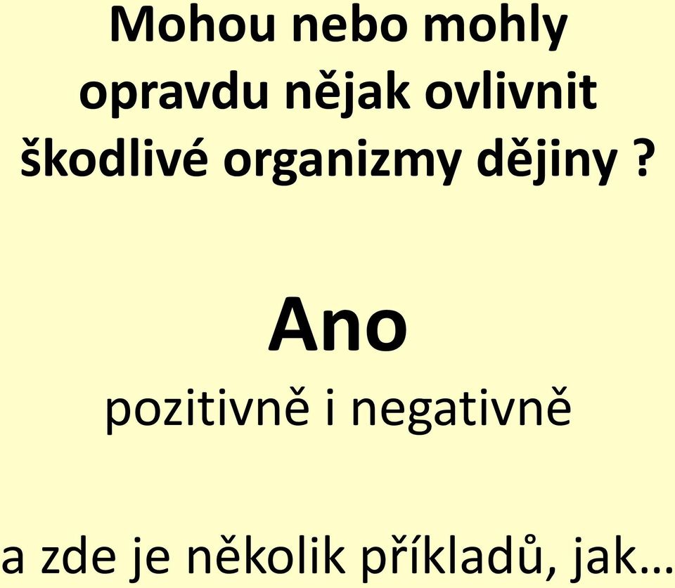 dějiny?
