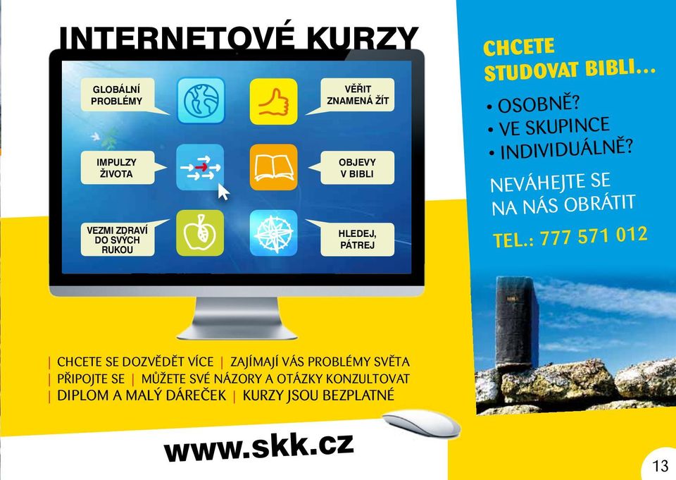 Neváhejte se na nás obrátit tel.