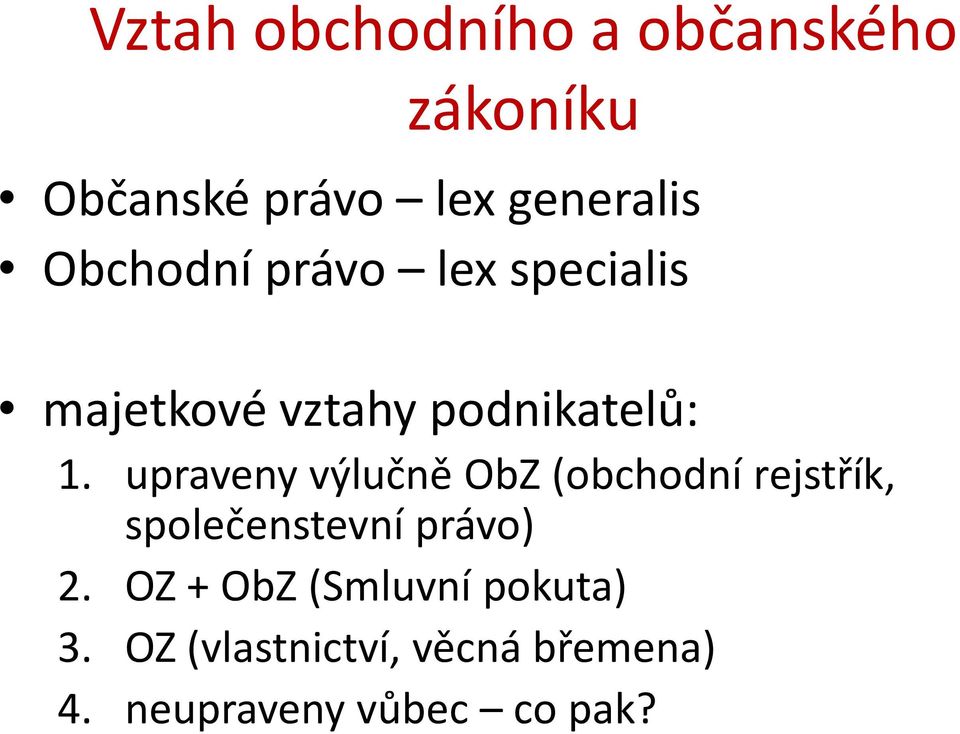 podnikatelů: 1.