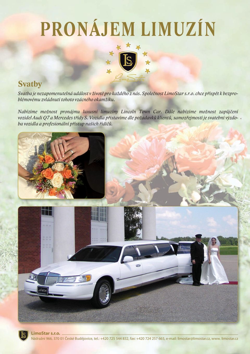 Nabízíme možnost pronájmu luxusní limuzíny Lincoln Town Car.