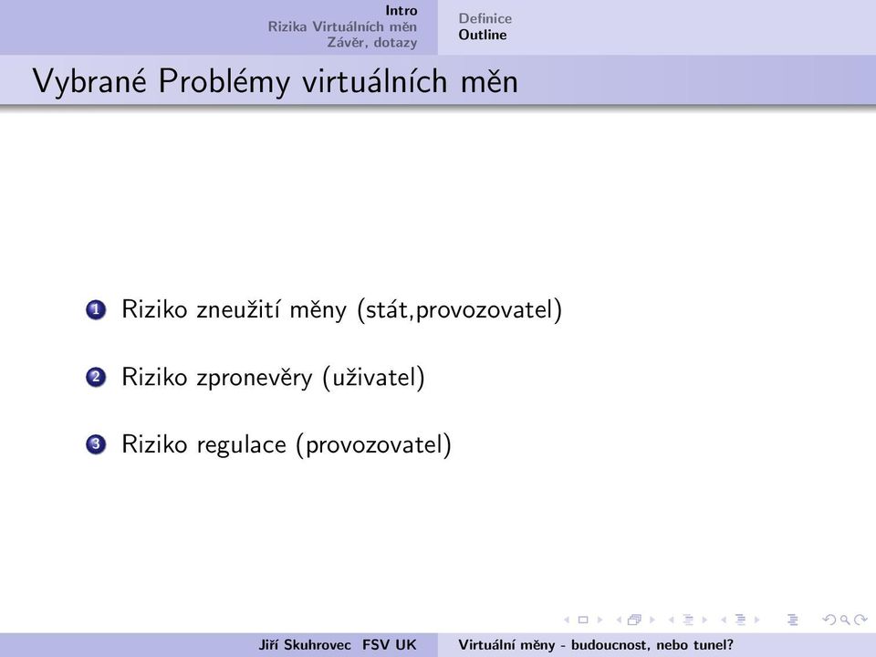 Riziko zneužití měny