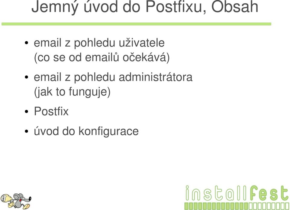 očekává) email z pohledu administrátora