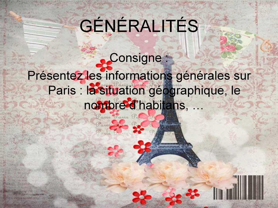 générales sur Paris : la
