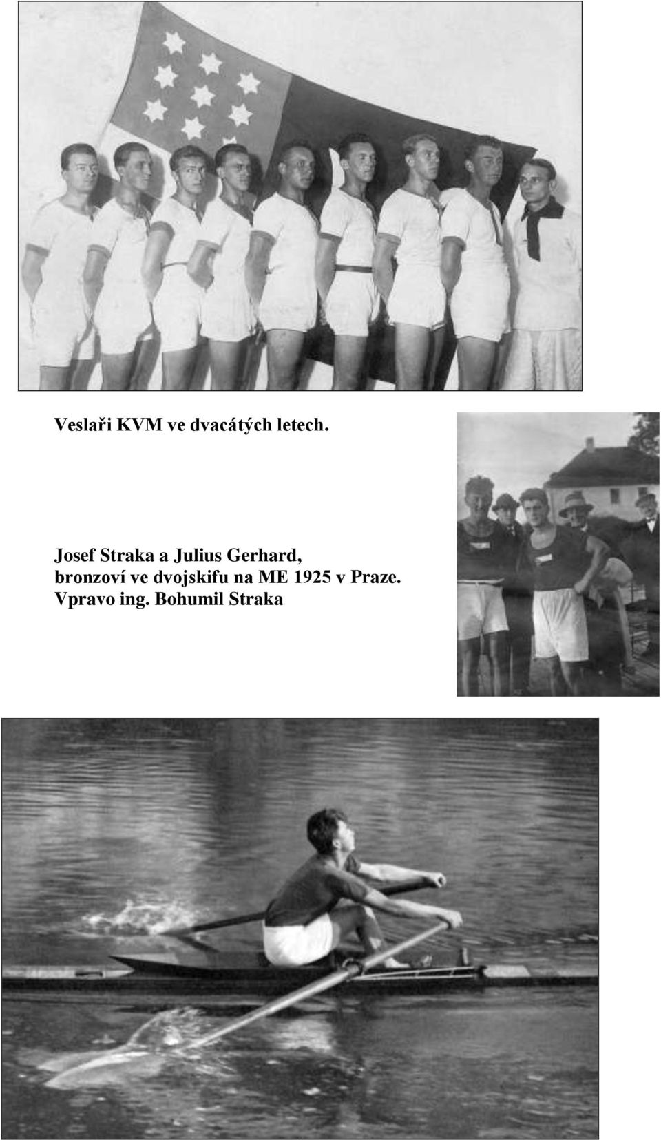 bronzoví ve dvojskifu na ME 1925