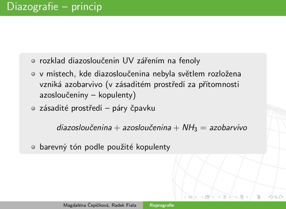 prostředí za přítomnosti azosloučeniny kopulenty) zásadité prostředí páry